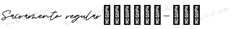 Sacramento regular字体免费下载字体转换